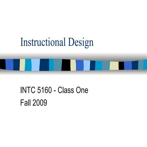 INTC5160 Class One