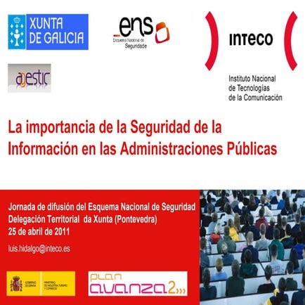 La importancia de la Seguridad de la Información en las Administraciones Públ...
