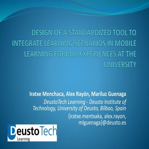 Design of a standardized tool to integrate learning scenarios in mobile learn...