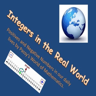 Integers in the Real World