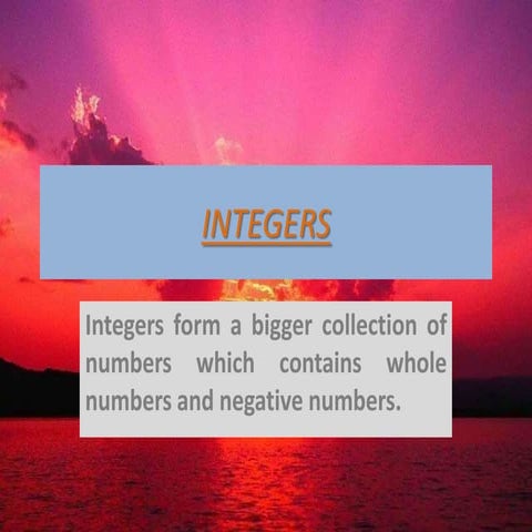 Integers