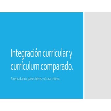 Integración curricular y currículum comparado