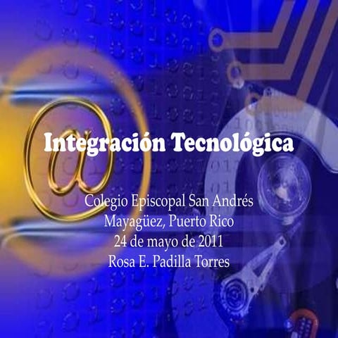 Integración tecnológica
