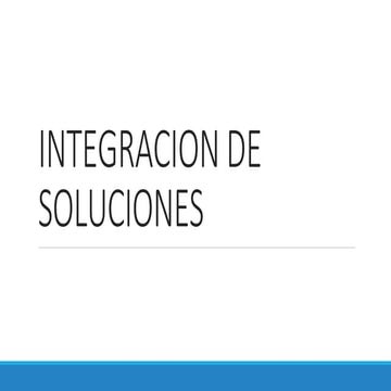 Integracion de soluciones SOA.pptx