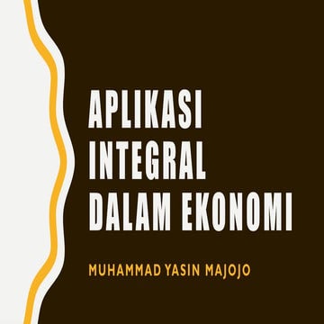 penerapan intragran dalam matematika ekonomi