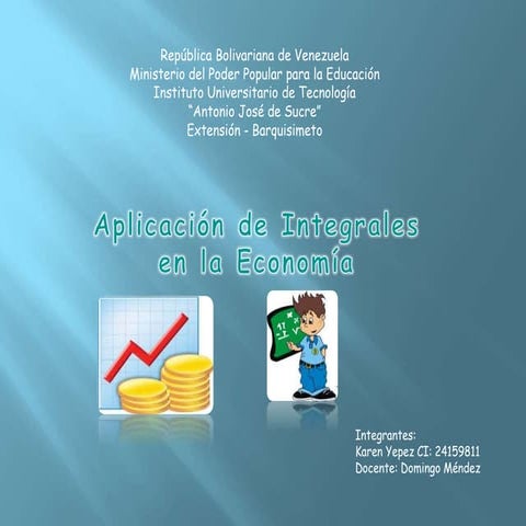 Integrales en la economia | PPTX