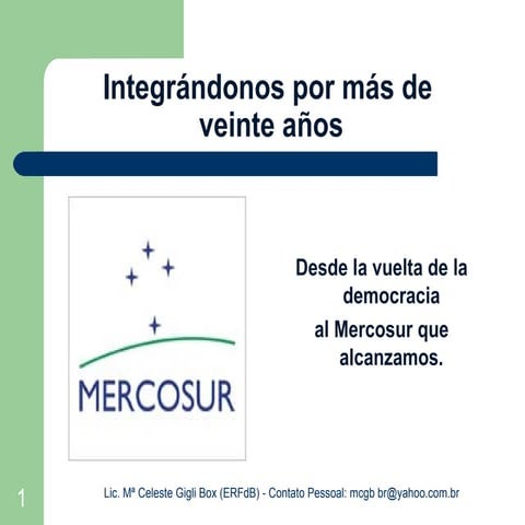 Integrantes Mercosur 2007
