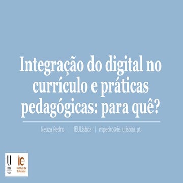 Integração do digital no currículo e práticas pedagógicas: Para quê