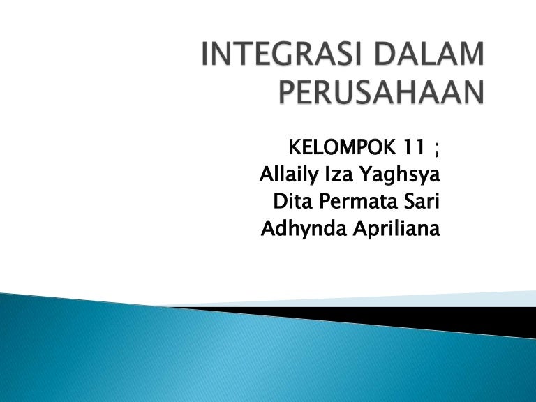 Integrasi Dalam Perusahaan Psikologi Sumber Daya Manusia Integrasi Dalam Perusahaan Psikologi Sumber Daya Manusia