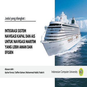 INTEGRASI SISTEM NAVIGASI KAPAL DAN AIS UNTUK NAVIGASI MARITIM YANG ...