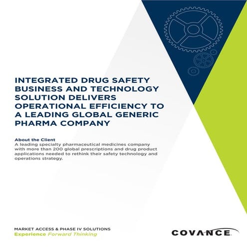 Integrated Drug Safety Business and Technology Solution Delivers Operational ...