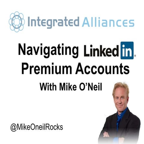 Integrated Alliances Presents LinkedIn Premium Accounts