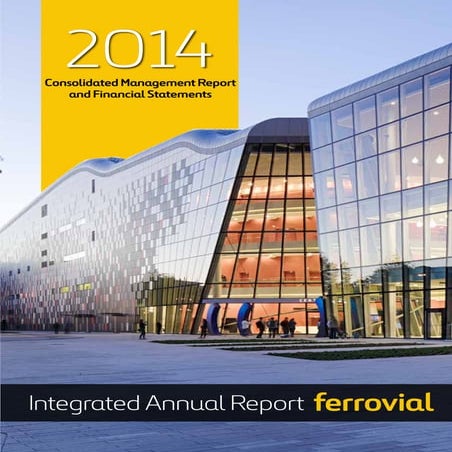 Integrated Annual Report Ferrovial 2014