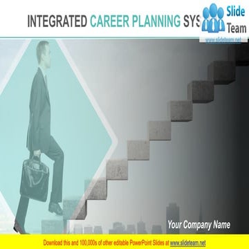 Integrated Career Planning System PowerPoint Presentation Slides 