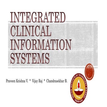 Integrated clinical information systems