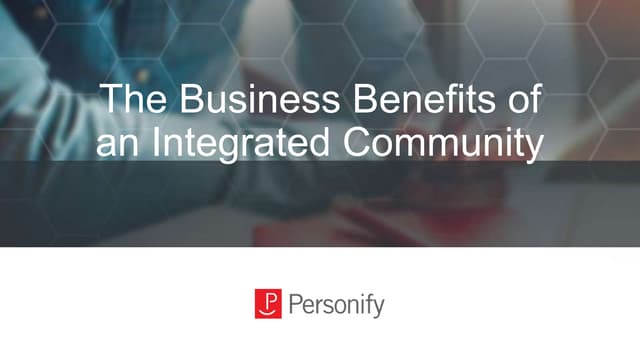 The Business of an Integrated Community
