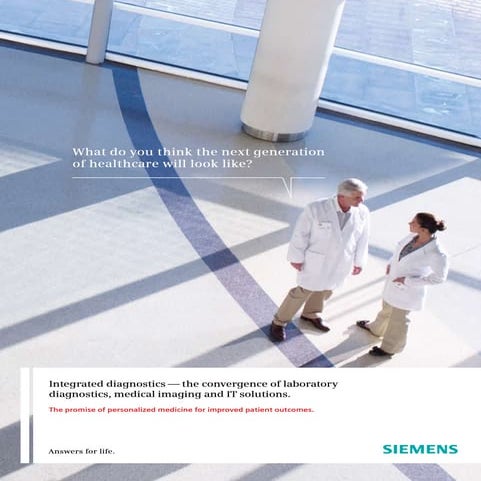 Integrated diagnostics