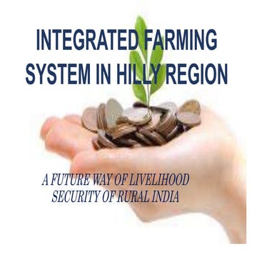 Integrated farming system in hilly region