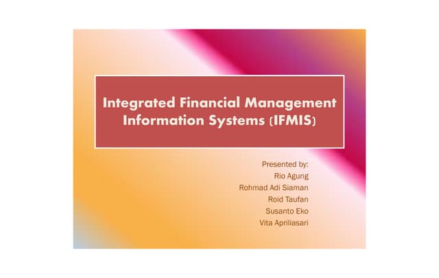 Integrated Financial Management Information Systems (IFMIS)