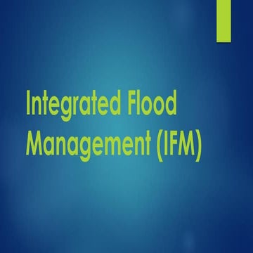 Integrated Flood Management (IFM)