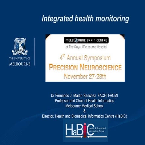 Integrated health monitoring