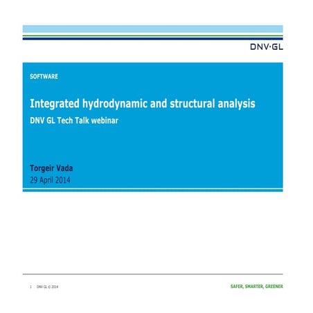 Integrated hydrodynamic and structural analysis webinar presentation tcm4 601490