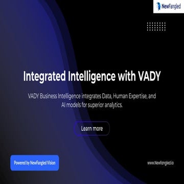 NewFangled VADY: Integrated Intelligence for Smarter Enterprise ...