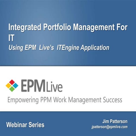 Integrated it portfolio management using epm live's it engine app