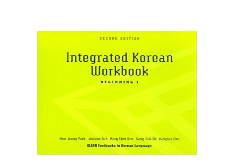 [EBOOK_DOWNLOAD] Integrated Korean Workbook Beginning 1 2nd Edition…