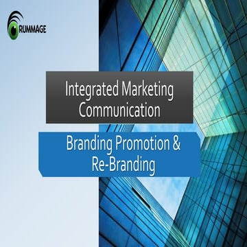 Integrated marketing and rebranding revised (1)