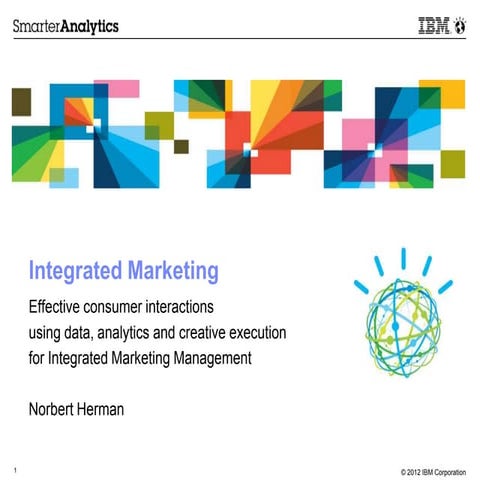 Integrated marketing for the customer journey