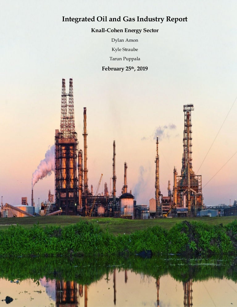 Integrated Oil and Gas Industry Report