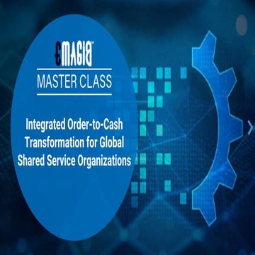 Integrated Order to Cash (O2C) Automation Software for Global Shared Services...
