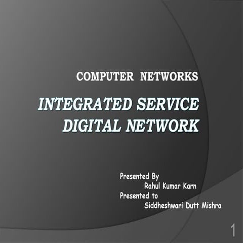 Integrated service digital network