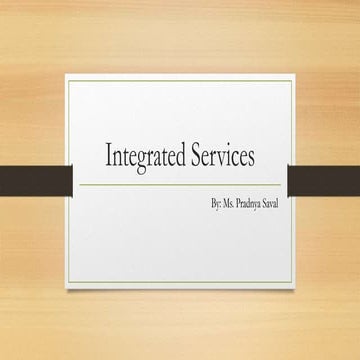Integrated services - IntServ