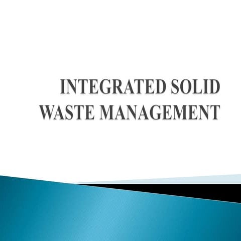 Integrated solid waste management