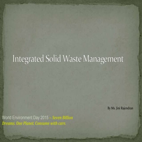 Integrated solid waste management