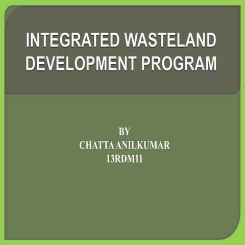 Integrated waste land development program