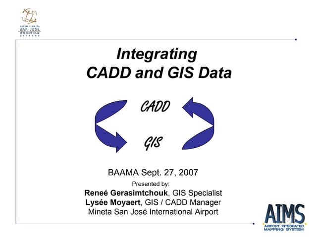 Integrating CAD and GIS Data at Mineta San Jose International Airport