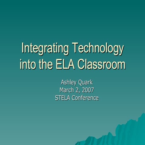 Integrating Technology into the English Language Arts Classroom