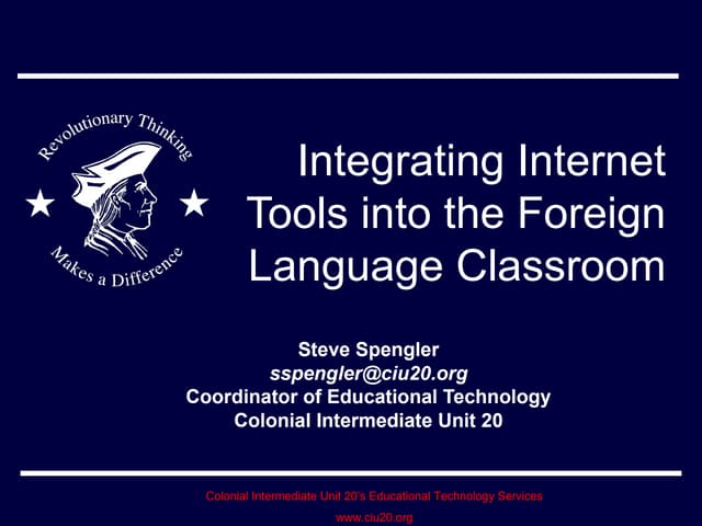Integrating the Internet into the Foreign Language Classroom