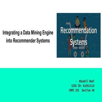 Integrating a data mining engine into recommender systems