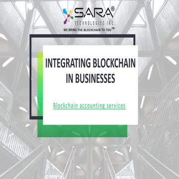 Integrating blockchain in businesses