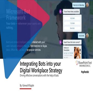 Integrating Bots into your Digital Workplace Strategy #spfestdc
