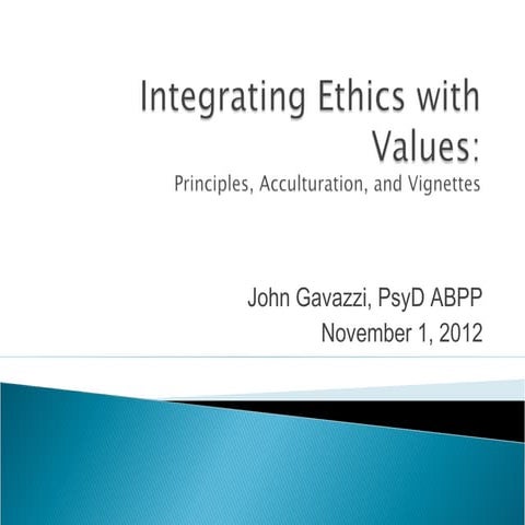 Integrating ethics and values