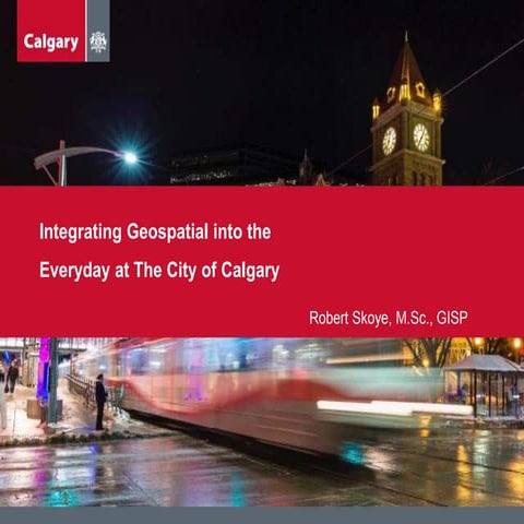 Integrating Geospatial into the Everyday