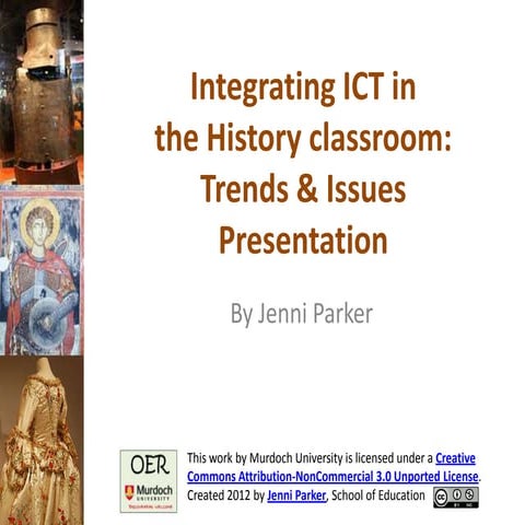 Integrating ict in history slide share
