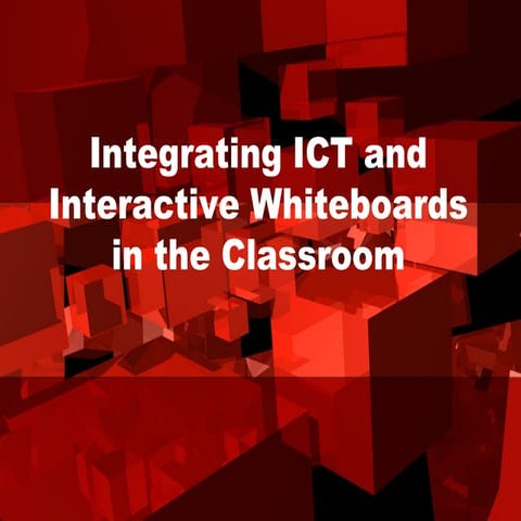 Integrating IWB's into the classroom