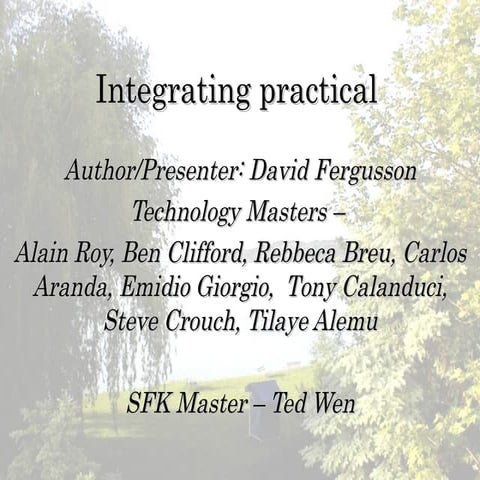 Integrating Practical2009