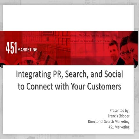 Integrating pr, search, and social 6 28-2011